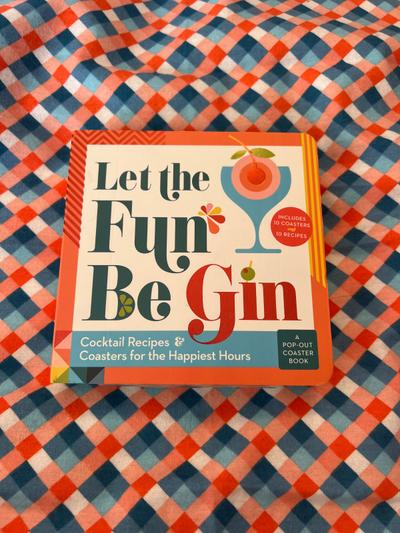 Let the Fun Be Gin Pop-Out Coaster Book with 10 Recipes