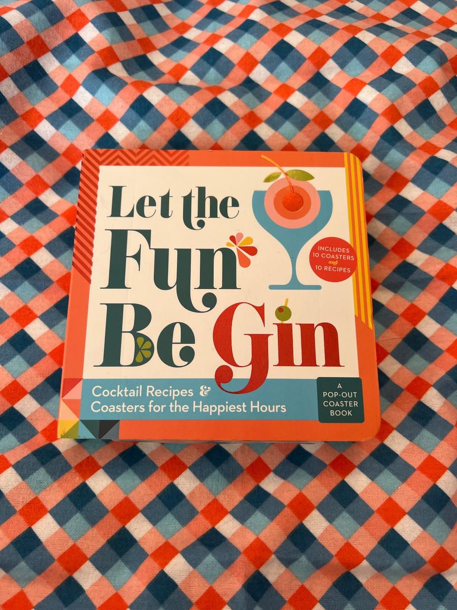 Let the Fun Be Gin Pop-Out Coaster Book with 10 Recipes