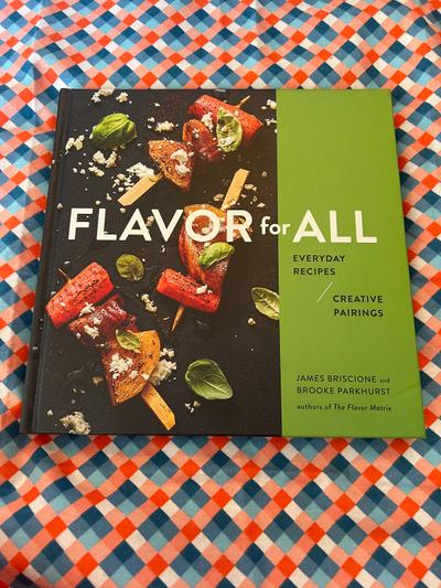Flavor for All cookbook by Briscione & Parkhurst