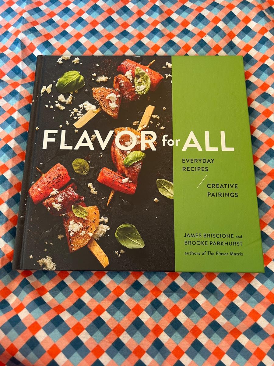 Flavor for All cookbook by Briscione & Parkhurst