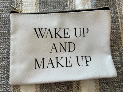 Wake Up and Make Up cosmetic zip pouch