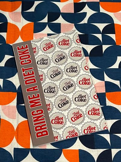 Bring Me a Diet Coke journal/notebook