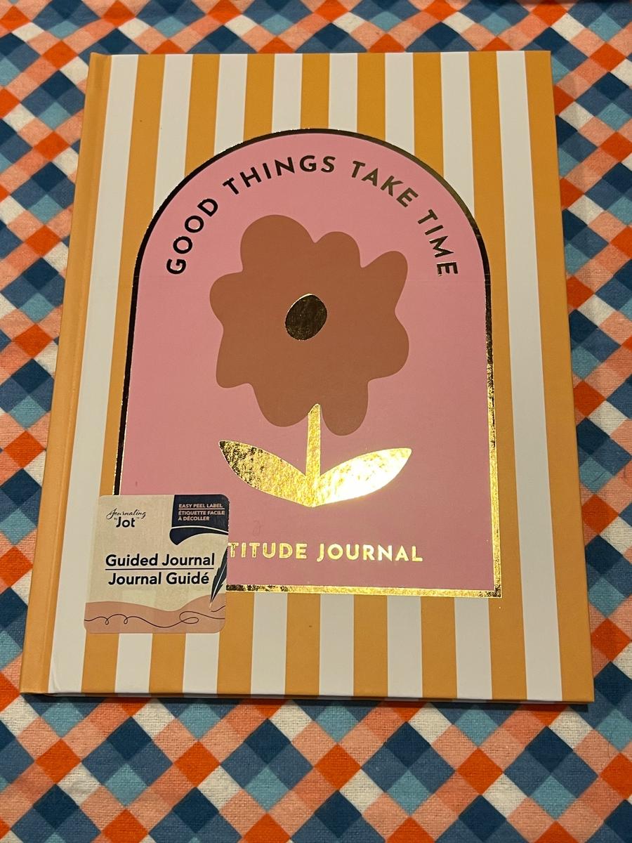 Good Things Take Time Gratitude Guided Journal