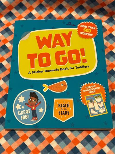Way To Go! Sticker Rewards Book for Toddlers
